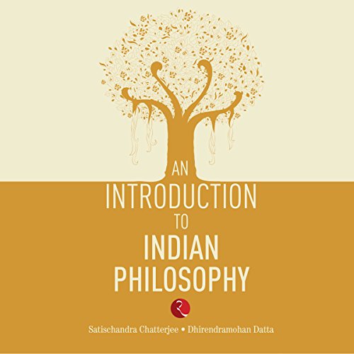 An Introduction to Indian Philosophy by Satischandra Chatterjee