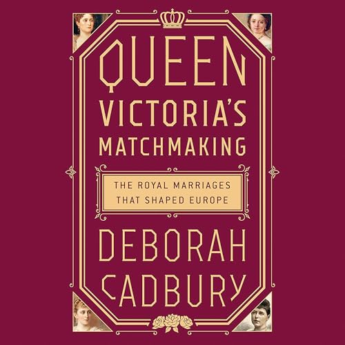 Queen Victoria's Matchmaking