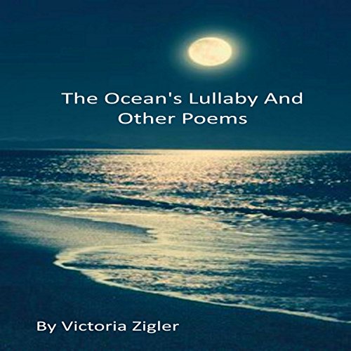 The Ocean's Lullaby and Other Poems