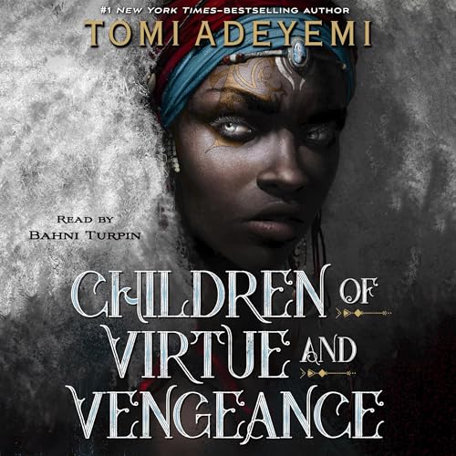 Children of Virtue and Vengeance