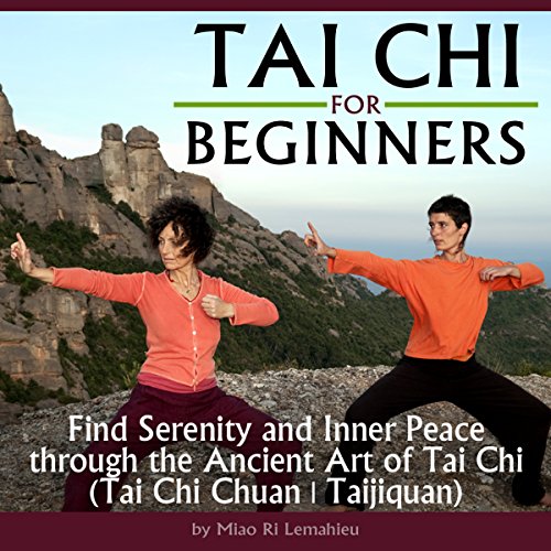 Tai Chi for Beginners by Miao Ri Lemahieu