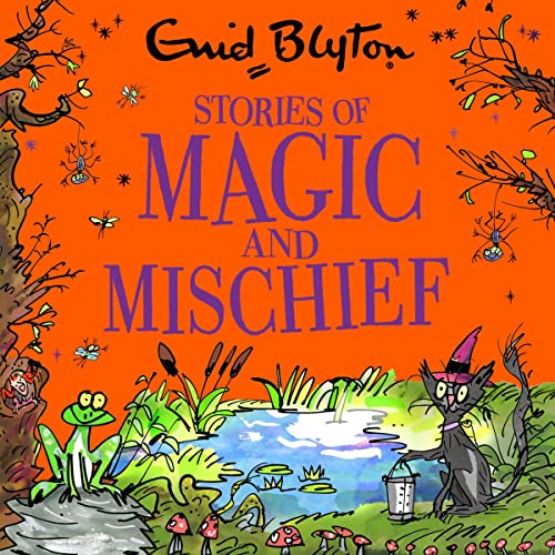 Stories of Magic and Mischief