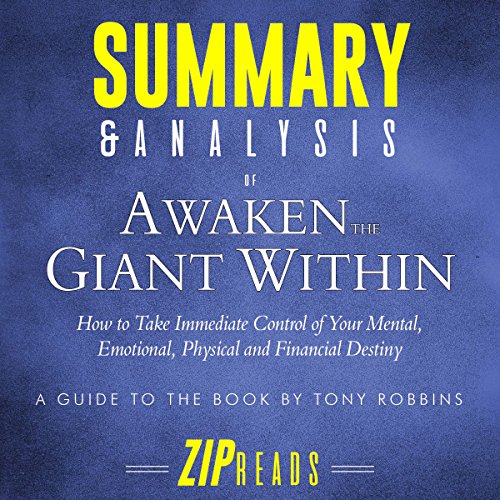 Summary & Analysis of Awaken the Giant Within