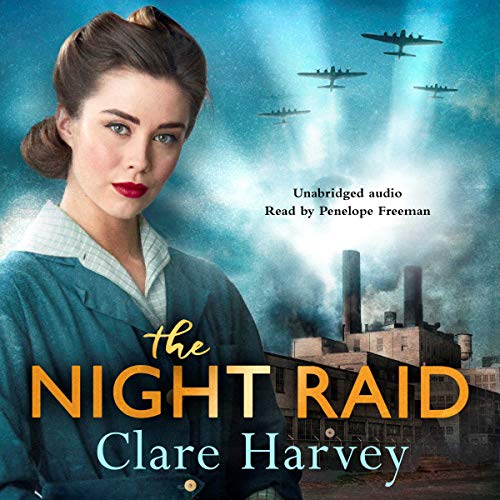 The Night Raid by Clare Harvey