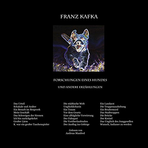 Forschungen eines Hundes by Franz Kafka