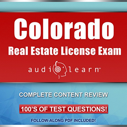 Colorado Real Estate License Exam AudioLearn