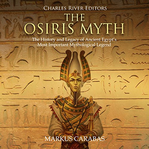 The Osiris Myth