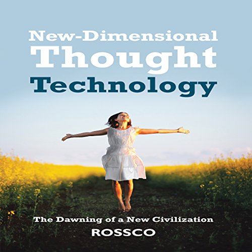 New-Dimensional Thought Technology by Rossco