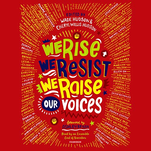 We Rise, We Resist, We Raise Our Voices