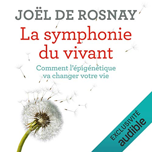 La symphonie du vivant