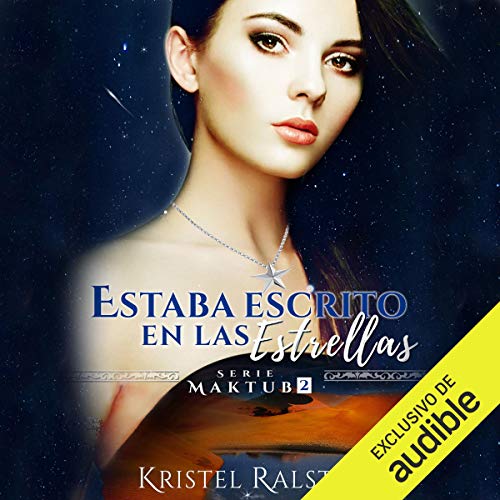 Estaba escrito en las estrellas [It Was Written in the Stars]