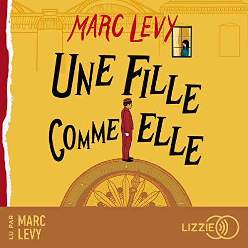 Une fille comme elle by Marc Lévy