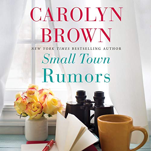 Small Town Rumors by Carolyn Brown