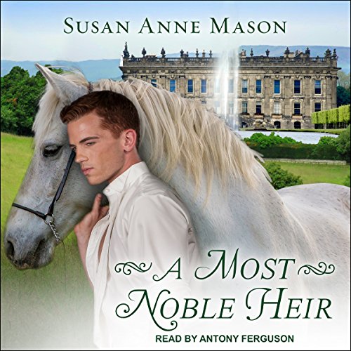 A Most Noble Heir by Susan Anne Mason