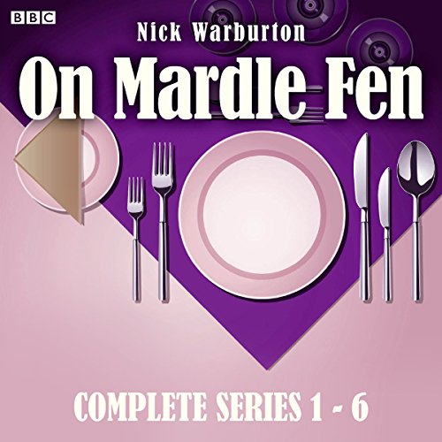 On Mardle Fen: Series 1-6 by Nick Warburton