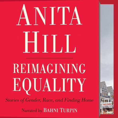 Reimagining Equality by Anita Hill
