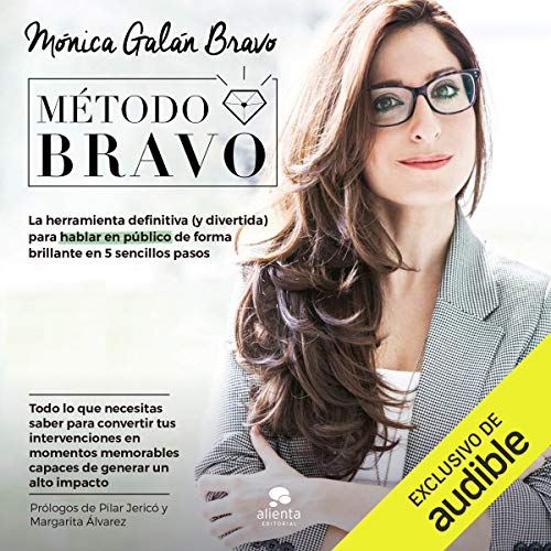 Método Bravo by Mónica Galán Bravo