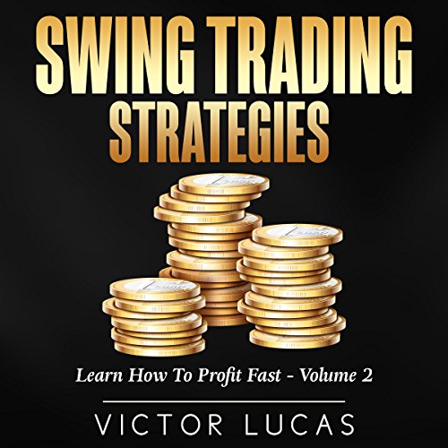 Swing Trading Strategies by Victor Lucas