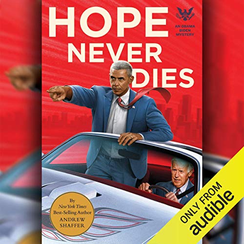 Hope Never Dies by Andrew Shaffer