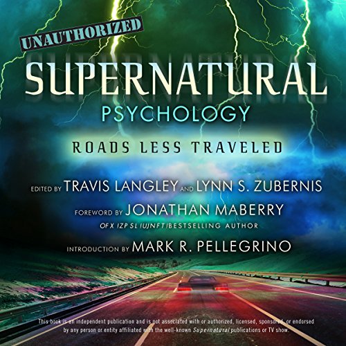 Supernatural Psychology by Travis Langley - Editor