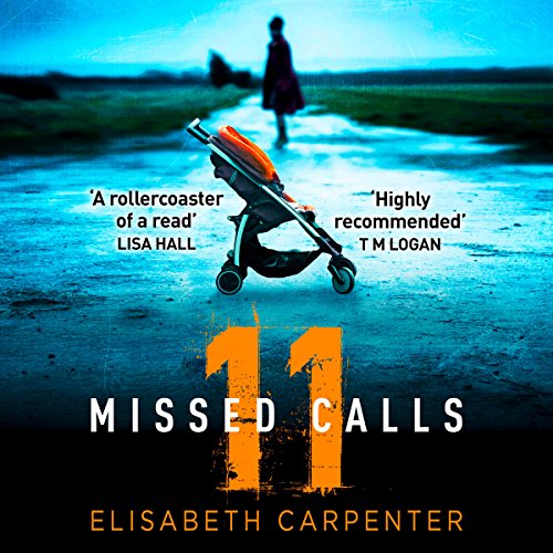 11 Missed Calls by Elisabeth Carpenter