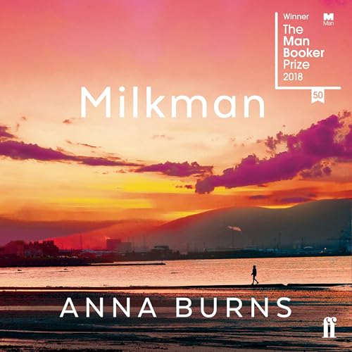 Milkman by Anna Burns
