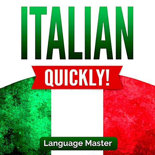 Italian Quickly!