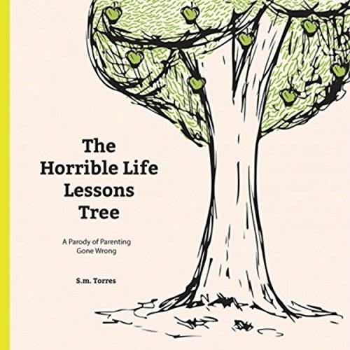 The Horrible Life Lessons Tree
