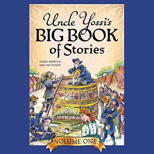 Uncle Yossi's Big Book of Stories - Vol. 1
