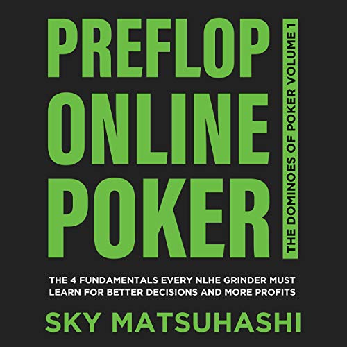 Preflop Online Poker by Sky Matsuhashi