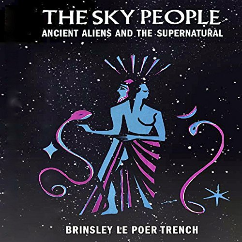 The Sky People by Brinsley Le Poer Trench