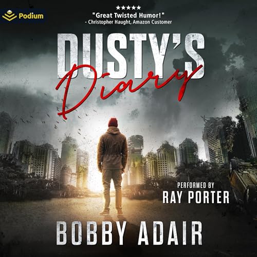 Dusty's Diary by Bobby Adair