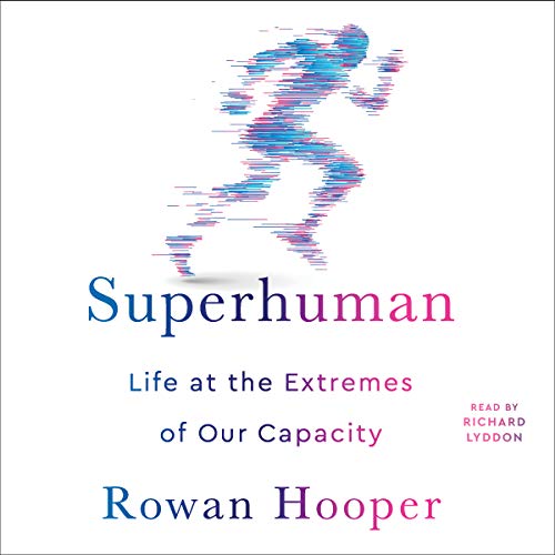 Superhuman by Rowan Hooper