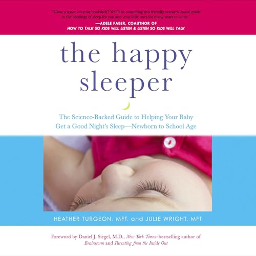 The Happy Sleeper by Heather Turgeon MFT