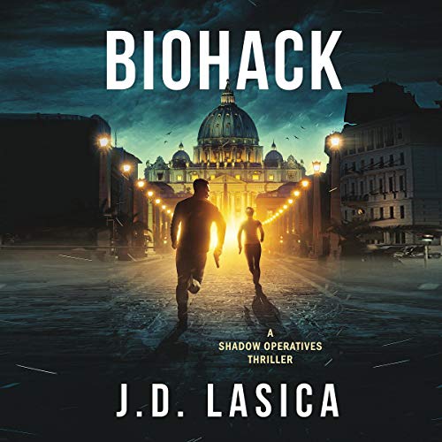 Biohack by J. D. Lasica