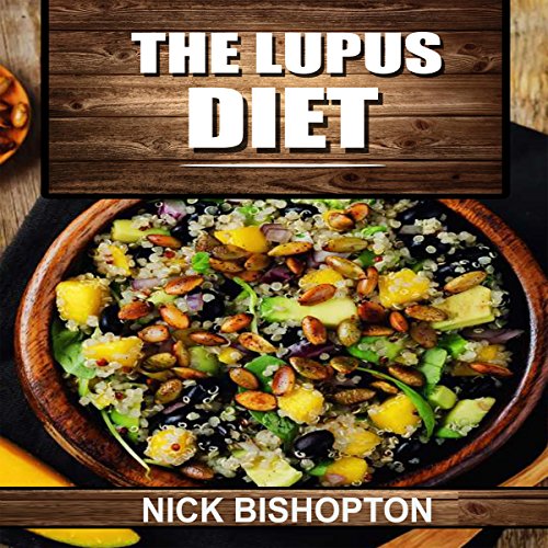 The Lupus Diet