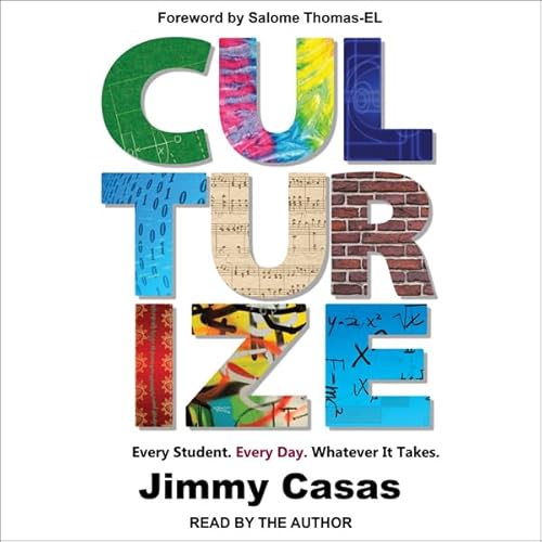 Culturize by Jimmy Casas