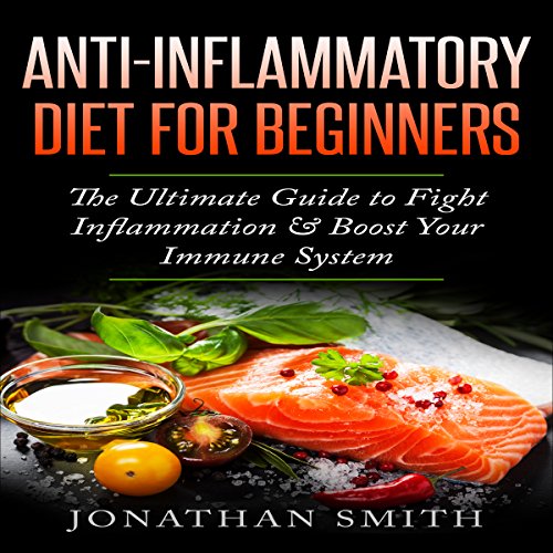Anti-Inflammatory Diet for Beginners