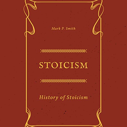 Stoicism: History of Stoicism