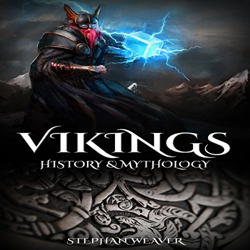 Vikings: History & Mythology