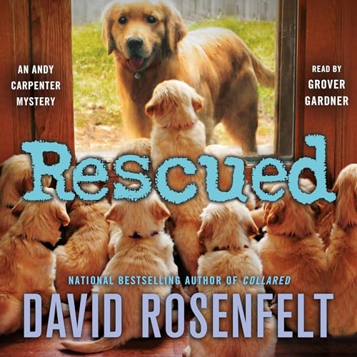 Rescued by David Rosenfelt