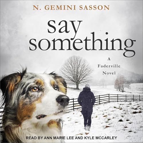 Say Something by N. Gemini Sasson