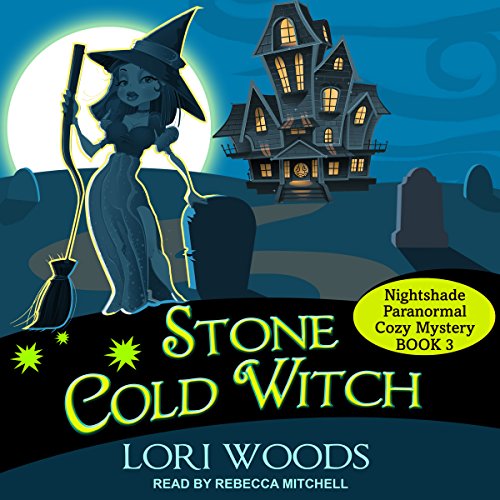 Stone Cold Witch by Lori Woods
