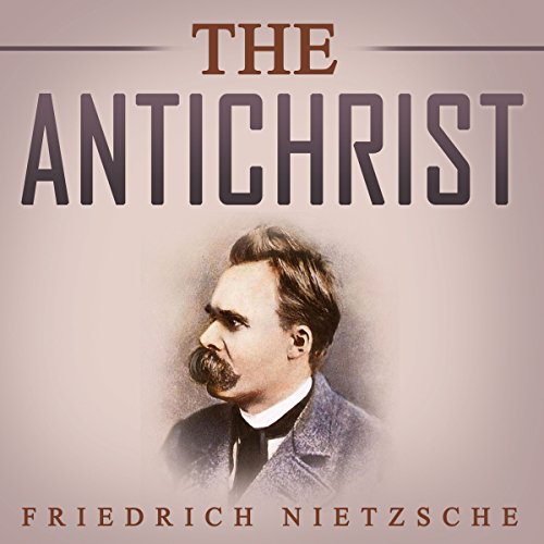 The Antichrist (Combray Media Edition)