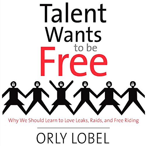 Talent Wants to Be Free