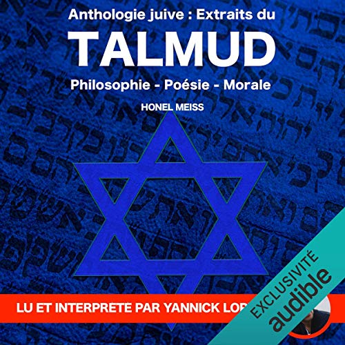 Anthologie Juive - Extraits du Talmud