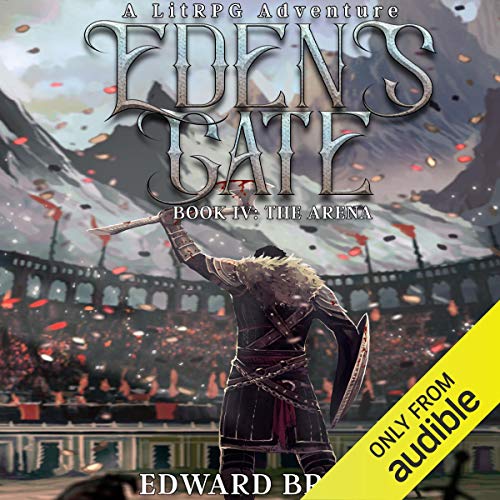 Eden's Gate: The Arena