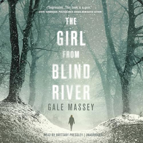 The Girl from Blind River by Gale Massey