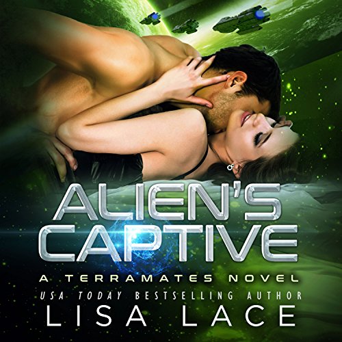 Alien's Captive: A Science Fiction Alien Warrior Romance