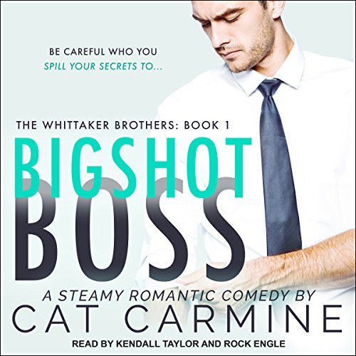 Bigshot Boss by Cat Carmine